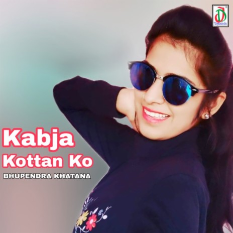 Kabja Kottan Ko | Boomplay Music