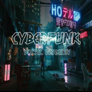Cyberfunk (Vocal Version)