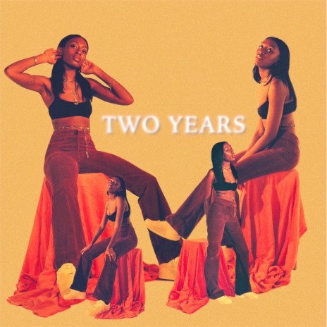 Two Years | Boomplay Music