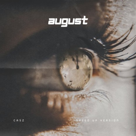 august (sped up) | Boomplay Music