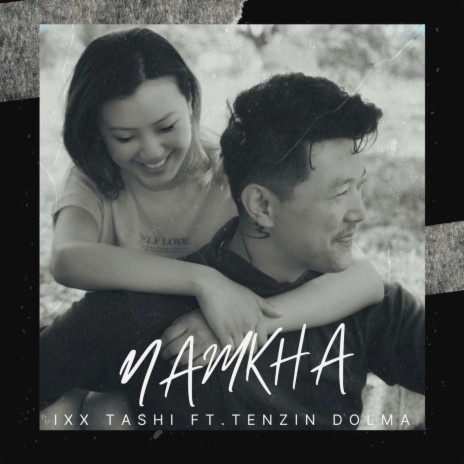 Namkha ft. Tenzin Dolma | Boomplay Music