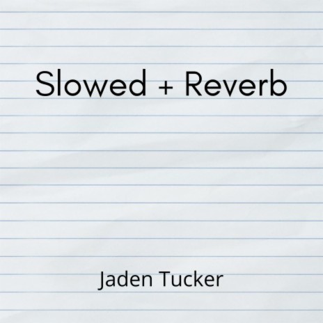 Sad Love (Slowed + Reverb) (Slowed)