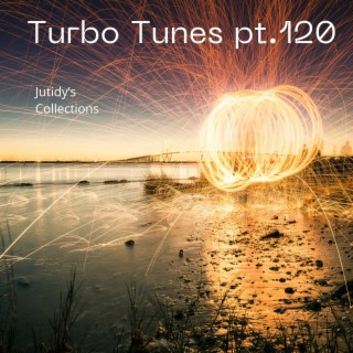 Turbo Tunes pt.120