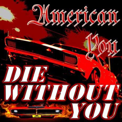 Die Without You | Boomplay Music