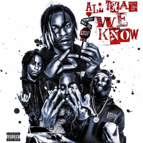 All That We Know ft. RockStar Fendi | Boomplay Music
