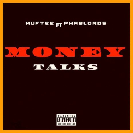 Money Talks ft. Phablords | Boomplay Music