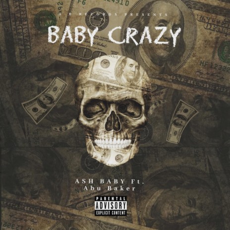 Baby Crazy (feat. Abu Baker) | Boomplay Music