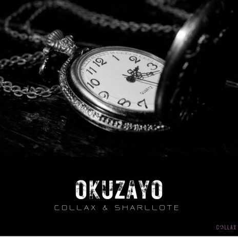 Okuzayo ft. Sharlotte | Boomplay Music