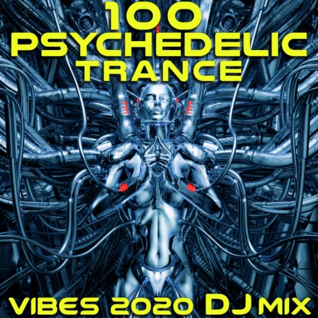 Psychedelics Reality (Psychedelic Trance Vibes 2020 DJ Mixed) | Boomplay Music