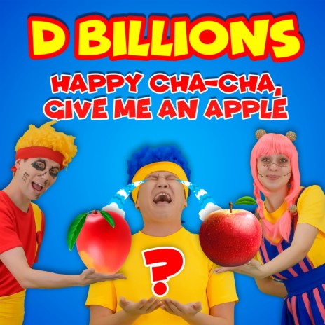 Happy Cha-Cha, Give Me an Apple | Boomplay Music