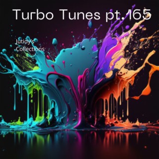 Turbo Tunes pt.165