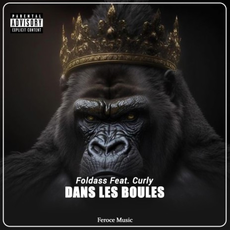 Dans les boules ft. Curly | Boomplay Music