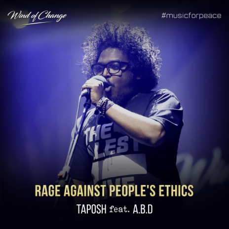 Rage Against People's Ethics ft. ABD