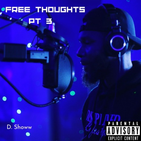 Free Thoughts, Pt. 3 | Boomplay Music