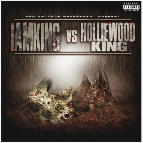 IamKing Vs Holliewood King | Boomplay Music