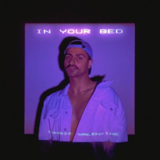 In Your Bed