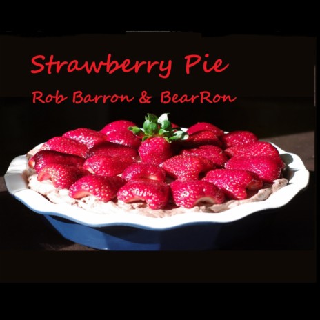 Strawberry Pie | Boomplay Music