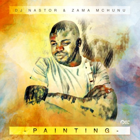 Painting (feat. Zama Mchunu) | Boomplay Music