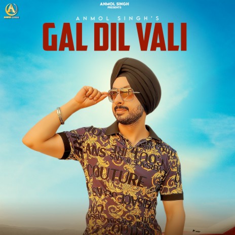 Gal Dil Vali ft. Urban Singh | Boomplay Music