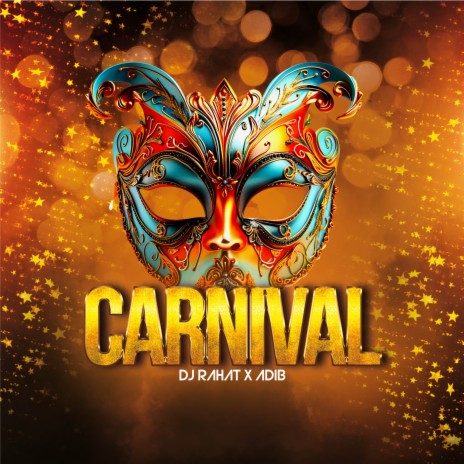 Carnival ft. Adib | Boomplay Music