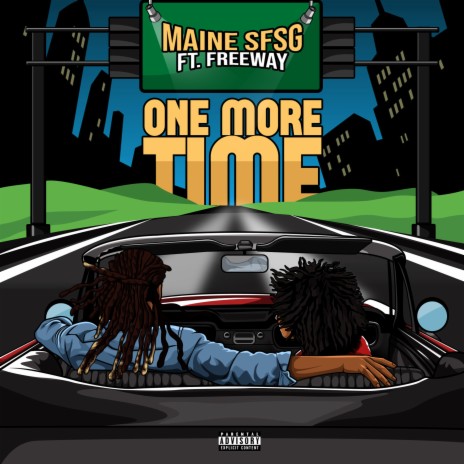 One More Time ft. Freeway | Boomplay Music