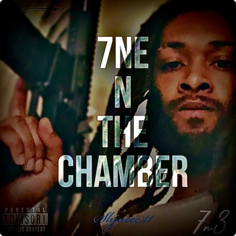 7ne In The Chamber | Boomplay Music