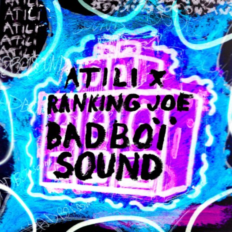 Bad Boï Sound ft. Ranking Joe | Boomplay Music