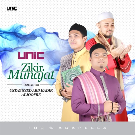 Zikir Kalimatan ft. Ustaz Syed Abd Kadir Aljoofre | Boomplay Music