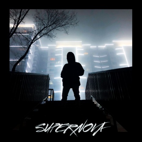 SUPERNOVA | Boomplay Music