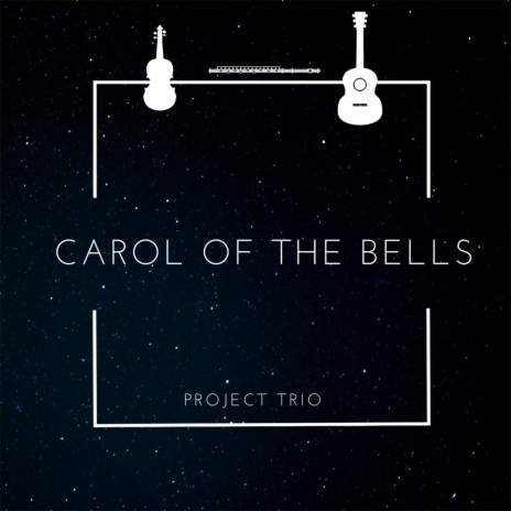 Carol of the Bells | Boomplay Music