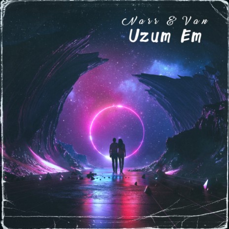 Uzum Em ft. Van | Boomplay Music