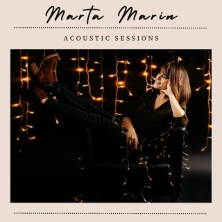 Acoustic Sessions Marta Marín
