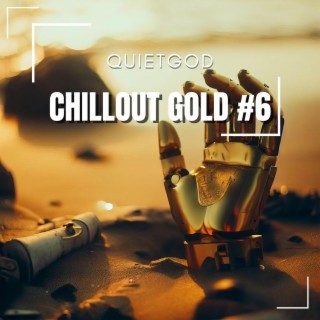 Chillout Gold 6