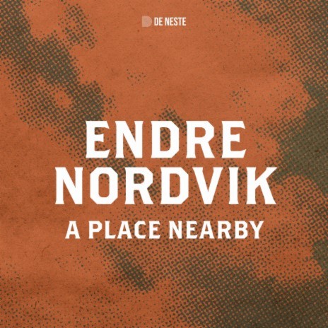 A Place Nearby (fra De Neste) | Boomplay Music