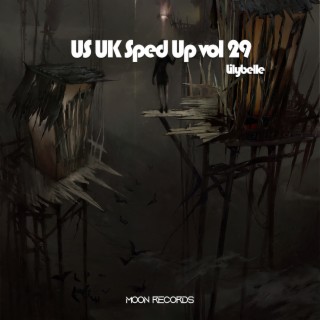 US UK Sped Up vol 29