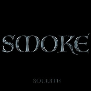 SMOKE lyrics | Boomplay Music