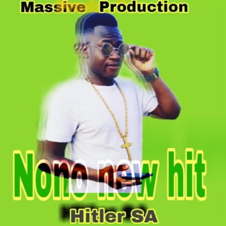 Nono ft. Hitler SA | Boomplay Music
