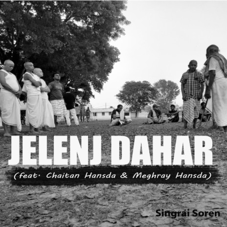 Lingin Dah Re Bohel Kanjme ft. Chaitan Hansda & Meghray Hansda