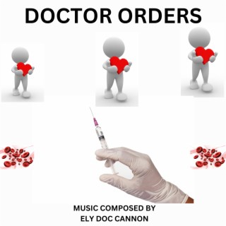 DOCTOR ORDERS