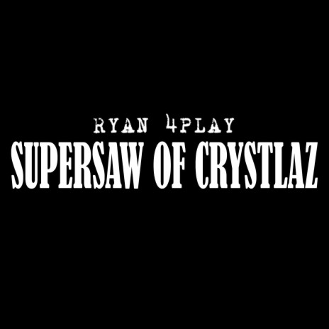 Supersaw of Crystlaz ft. DJ Viral RMX | Boomplay Music