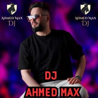 Ahmed Max