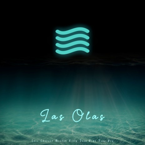 LAS OLAS ft. Miztah Killa, Jony Roy & Jean Riga | Boomplay Music
