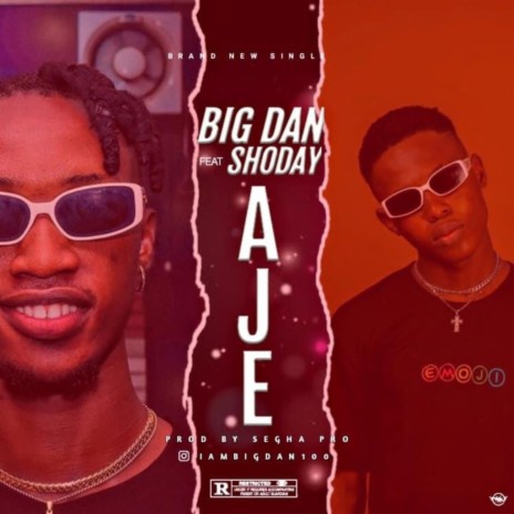 Aje ft. Shoday | Boomplay Music