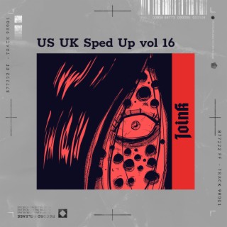 US UK Sped Up vol 16