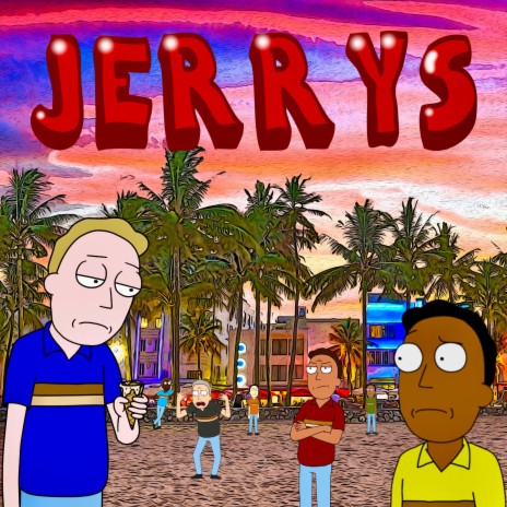 Jerrys | Boomplay Music