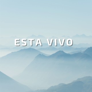 Esta Vivo