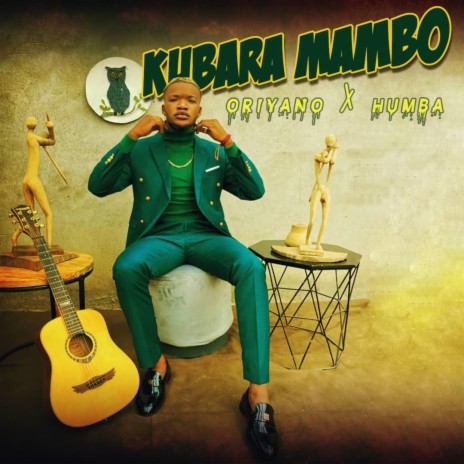 KUBARA MAMBO ft. Humba | Boomplay Music