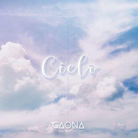 Cielo | Boomplay Music