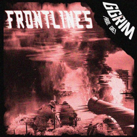 Frontlines | Boomplay Music