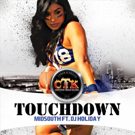 Touchdown (feat. DJ Holiday) | Boomplay Music